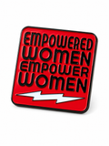 Empowered Women Pin