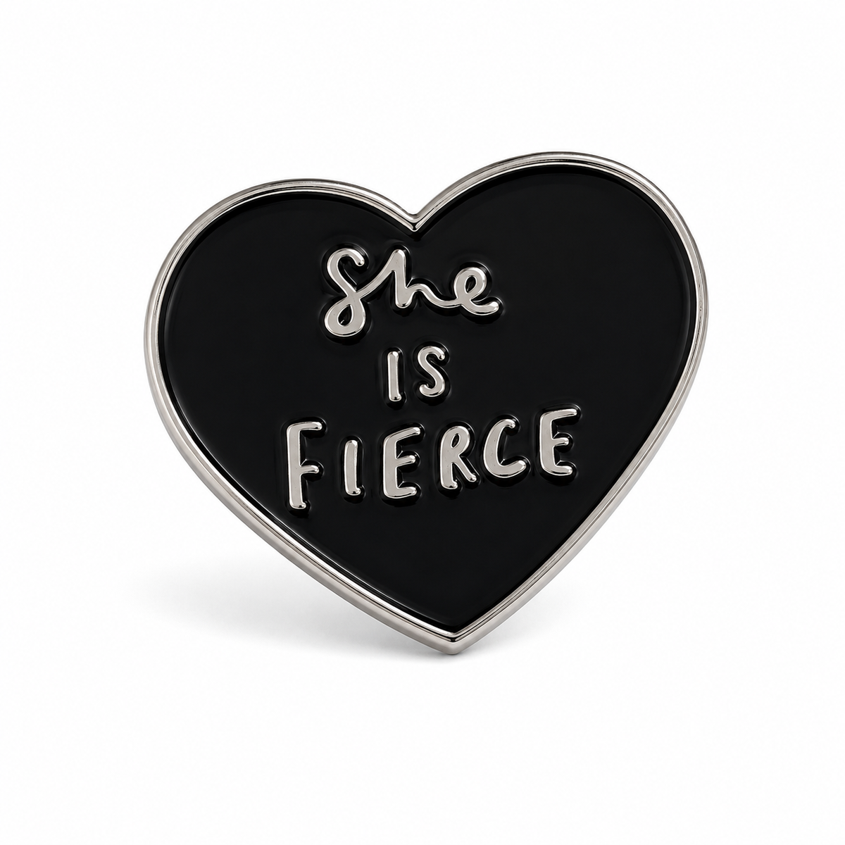 She Is Fierce Pin